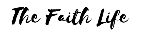 the faith life